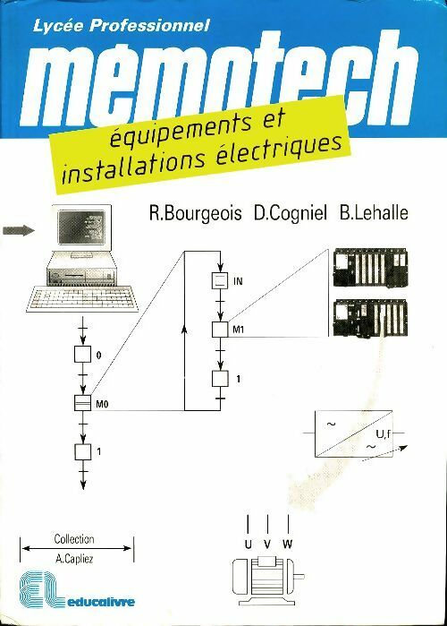 Livrenpoche : Équipements et installations électriques BEP électronique bac professionnel - René Bourgeois - Livre