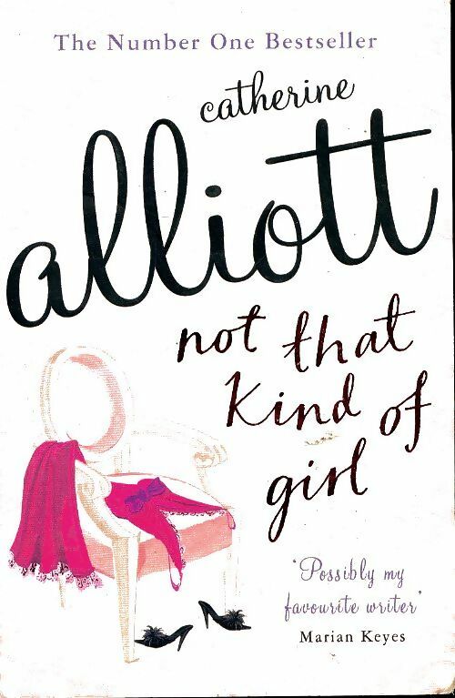 Livrenpoche : Not that kind of girl - Catherine Alliott - Livre