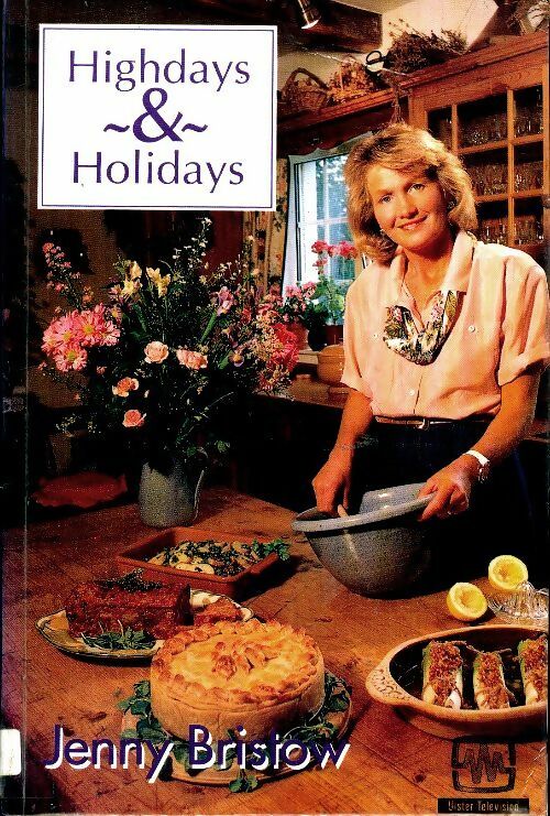 Livrenpoche : Highdays and holidays - Jenny Bristow - Livre