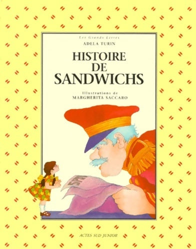 Livrenpoche : Histoire de sandwichs - Adela Turin - Livre