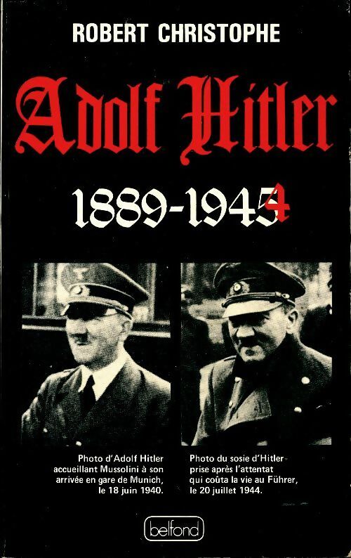 Livrenpoche : Adolf Hitler 1889-1944 - Robert Christophe - Livre