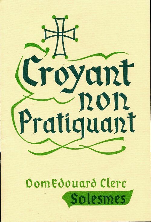 Livrenpoche : Croyant non pratiquant - Édouard Clerc - Livre