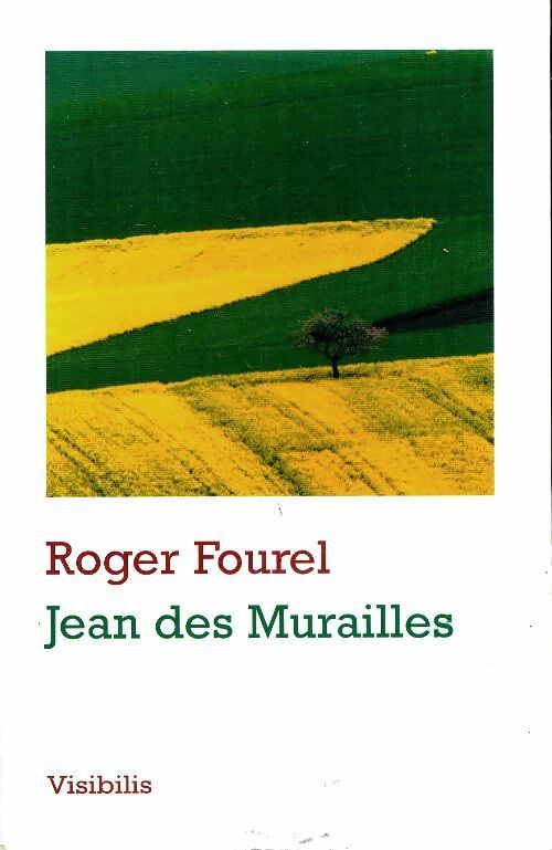 Livrenpoche : Jean des Murailles - Roger Fourel - Livre
