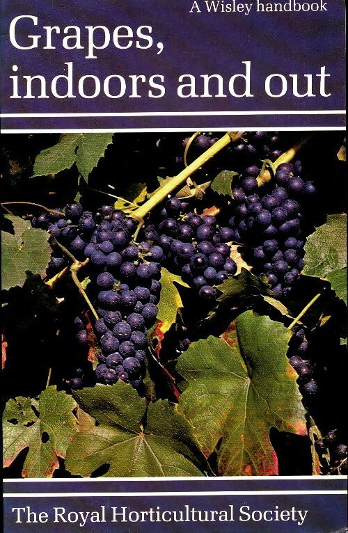 Livrenpoche : Grapes, indoors and out - Ray Waite - Livre
