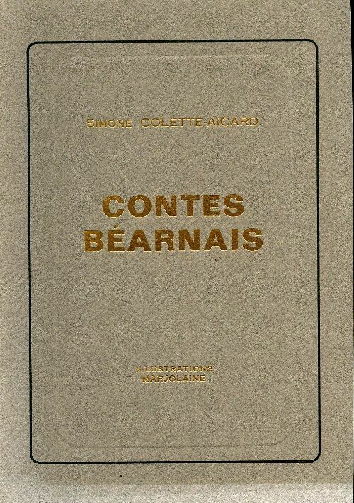 Livrenpoche : Conte béarnais - Simone Colette-Aicard - Livre