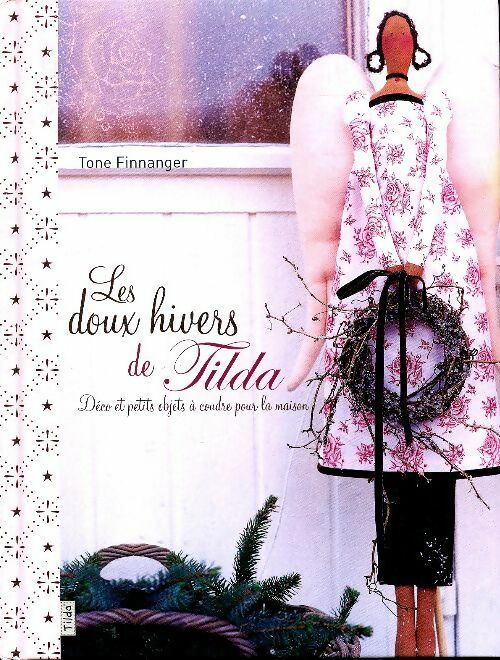 Les doux hivers de Tilda - Marie-Louise Winninger - Livre