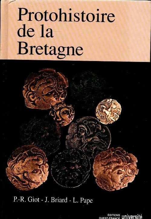 Livrenpoche : Protohistoire de la Bretagne - Collectif - Livre