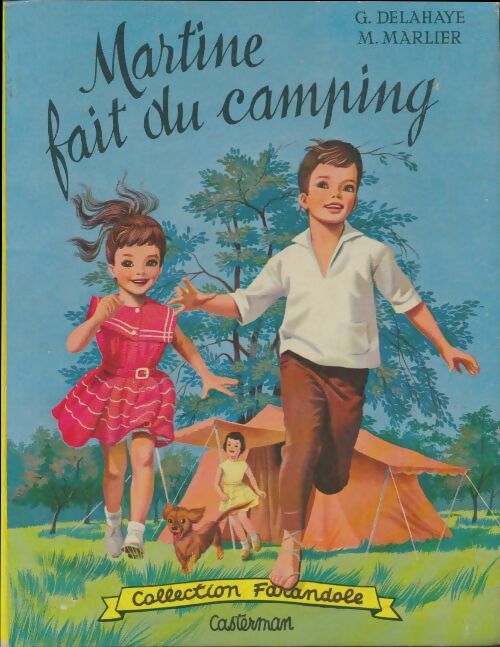 Livrenpoche : Martine fait du camping - Gilbert Delahaye - Livre