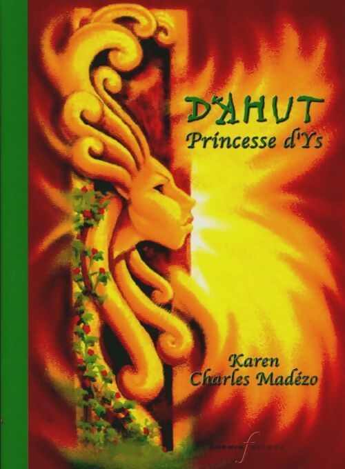 Livrenpoche : Dahut princesse d'Ys - Karen - Livre