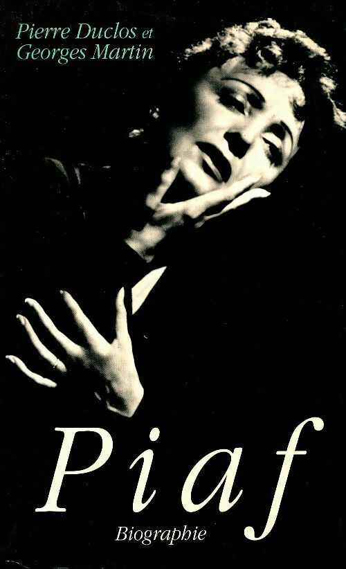 Livrenpoche : Piaf - Georges Martin - Livre