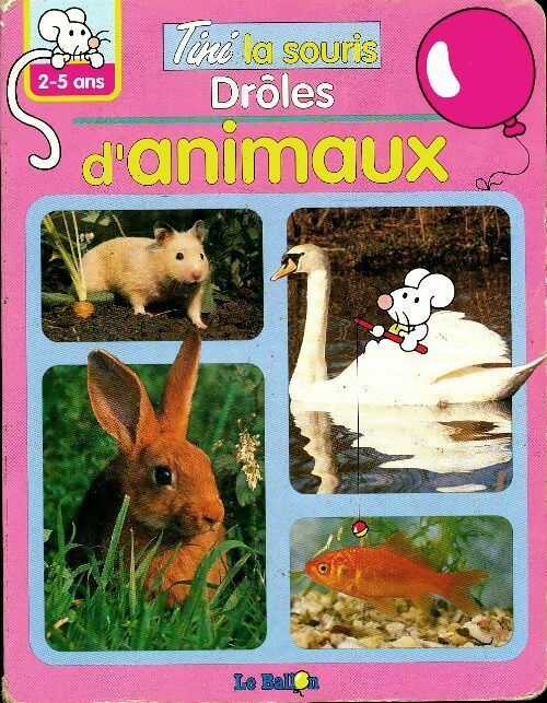 Livrenpoche : Tini la souris : Drôles d'animaux - Inconnu - Livre