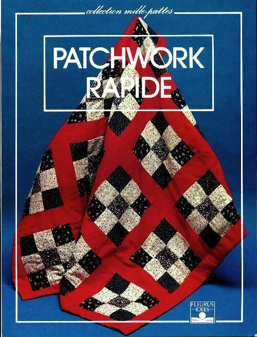 Livrenpoche : Patchwork rapide - Claude Schmill - Livre