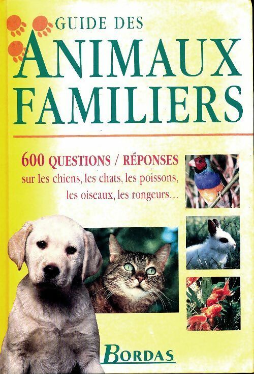Livrenpoche : Guide des animaux familiers - Brigitte Bulard-Cordeau - Livre