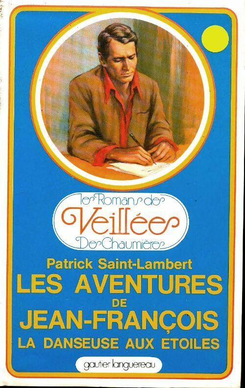 Livrenpoche : Les aventures de Jean-François - Patrick Saint-Lambert - Livre