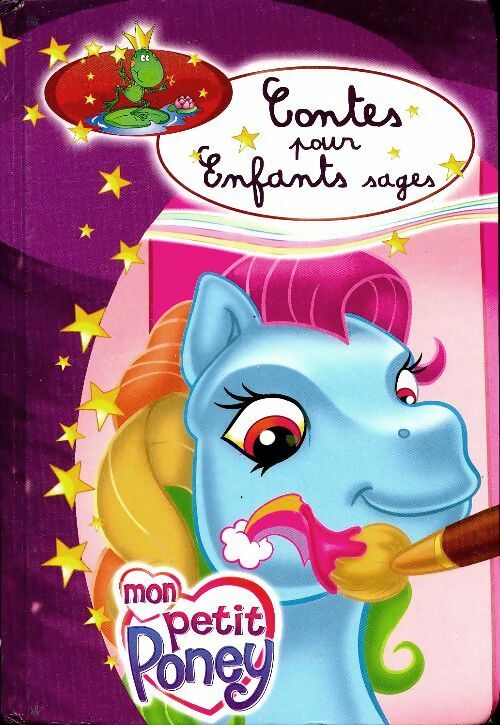 Livrenpoche : Contes enfants sages mon petit poney - Geneviève Schurer - Livre