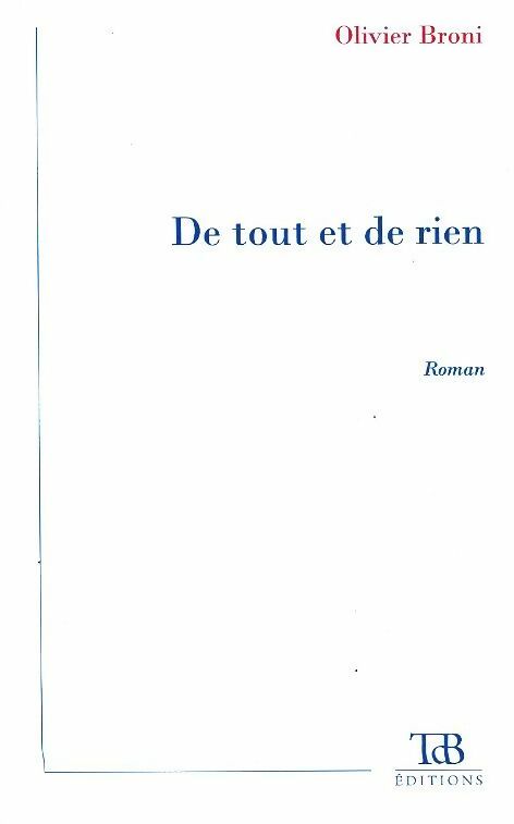 Livrenpoche : De tout et de rien - Olivier Broni - Livre