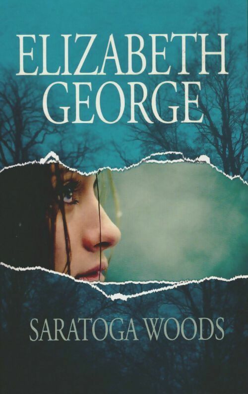 Livrenpoche : Saratoga woods - Elizabeth George - Livre
