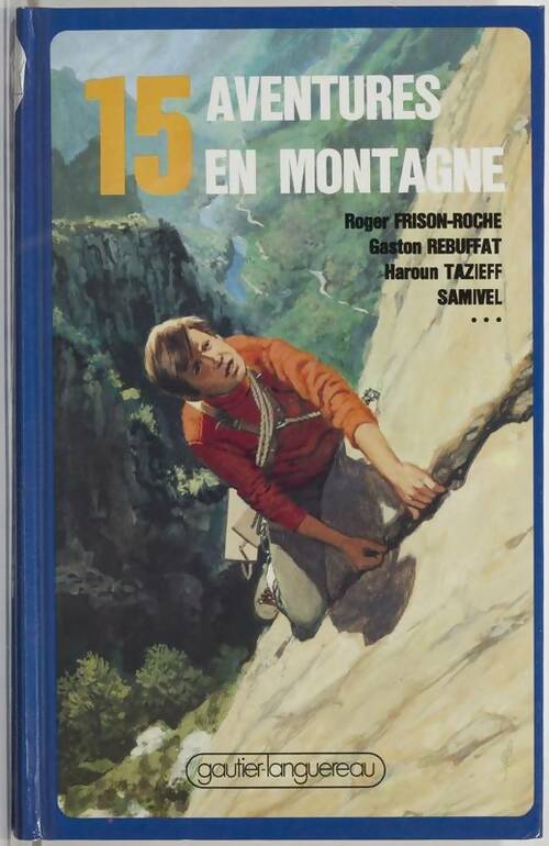 Livrenpoche : 15 Aventures en montagne - Collectif - Livre