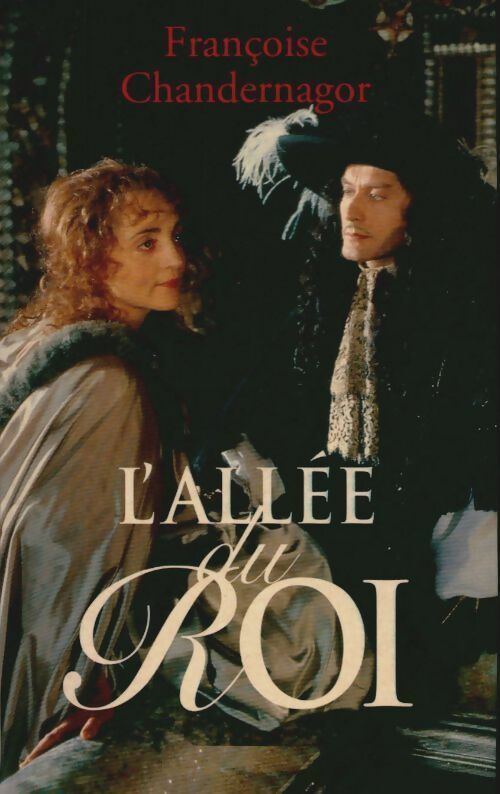 Livrenpoche : L'allée du roi - Chandernagor Françoise - Livre