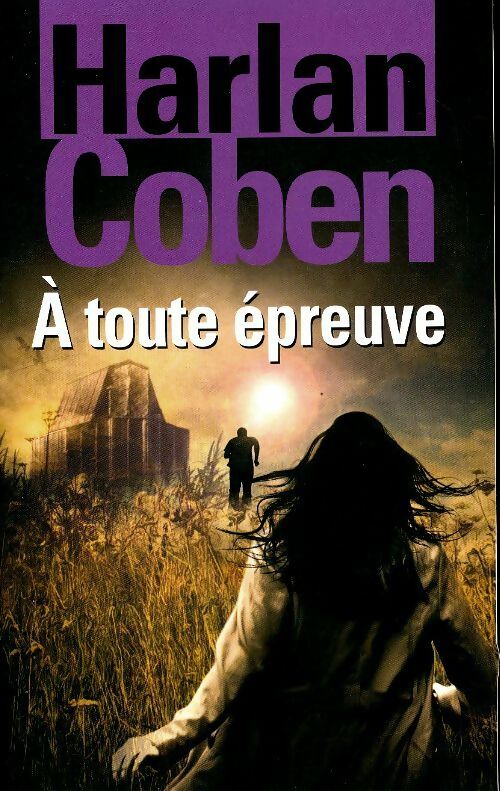 Livrenpoche : A toute épreuve - Harlan Coben - Livre