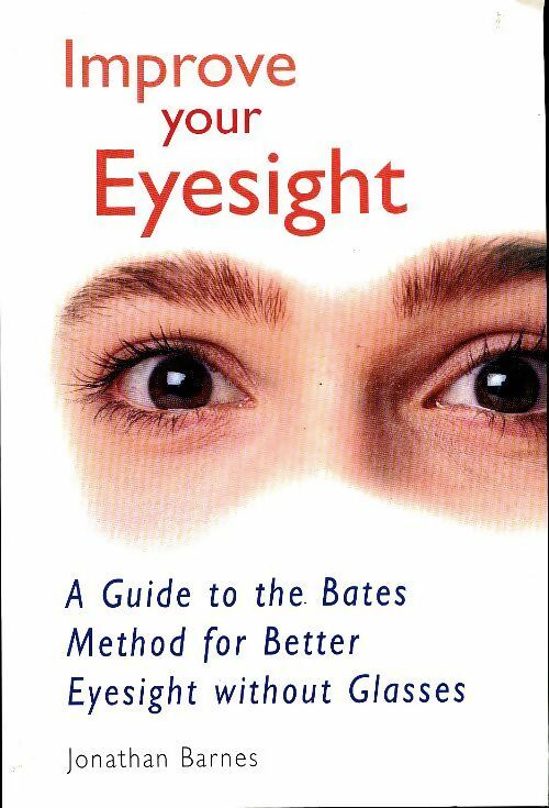 Livrenpoche : Improve your eyesight - Jonathan Barnes - Livre