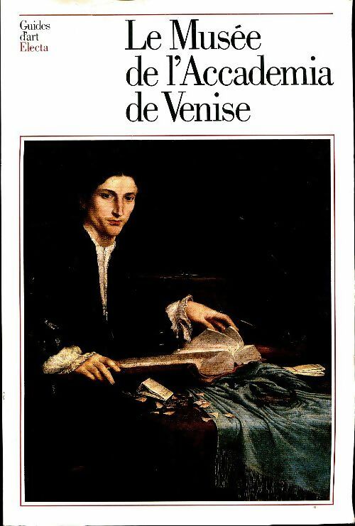 Livrenpoche : Le musée de l'Academia de Venise - Collectif - Livre
