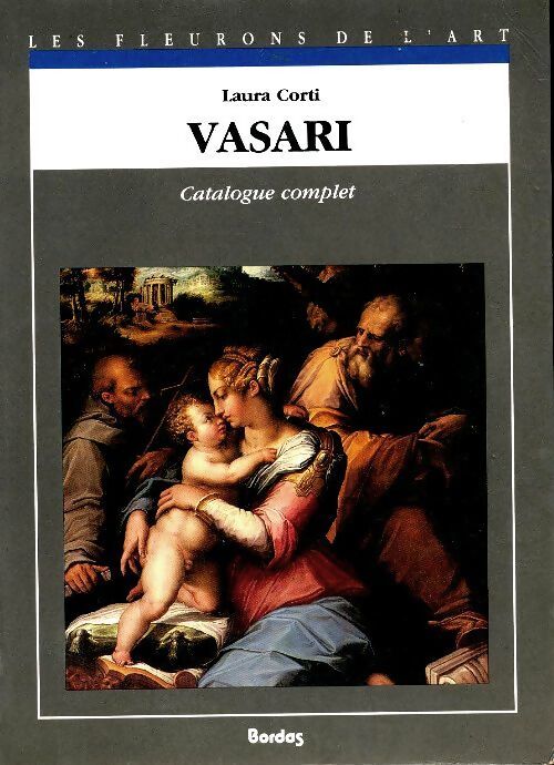 Vasari - Laura Corti - Livre