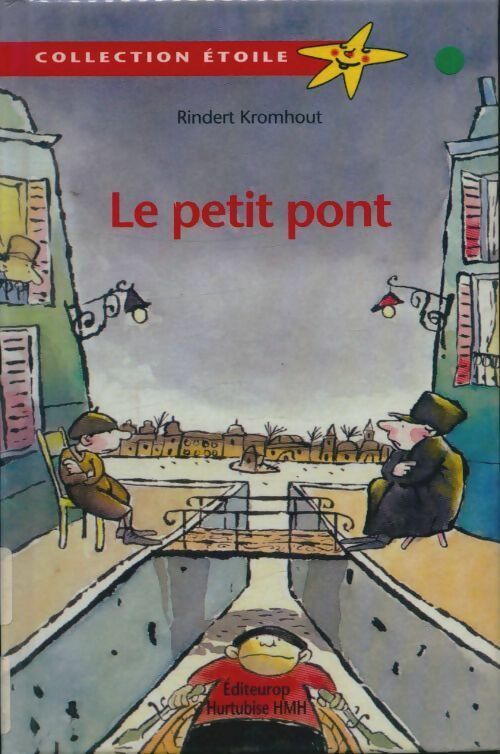 Livrenpoche : Le petit pont - Rindert Kromhout - Livre