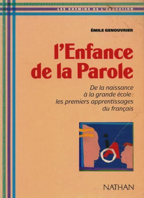 Livrenpoche : L'enfance de la parole - Collectif - Livre