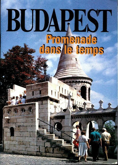 Livrenpoche : Budapest. Promenade dans le temps - Collectif - Livre