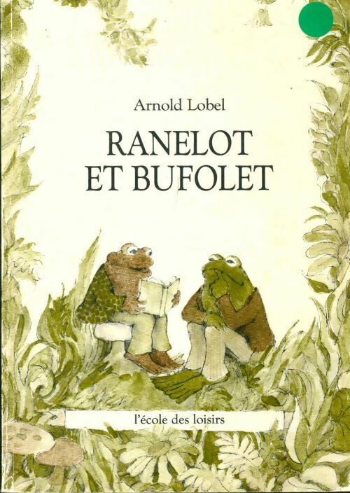 Livrenpoche : Ranelot et Bufolet - Lobel Arnold - Livre