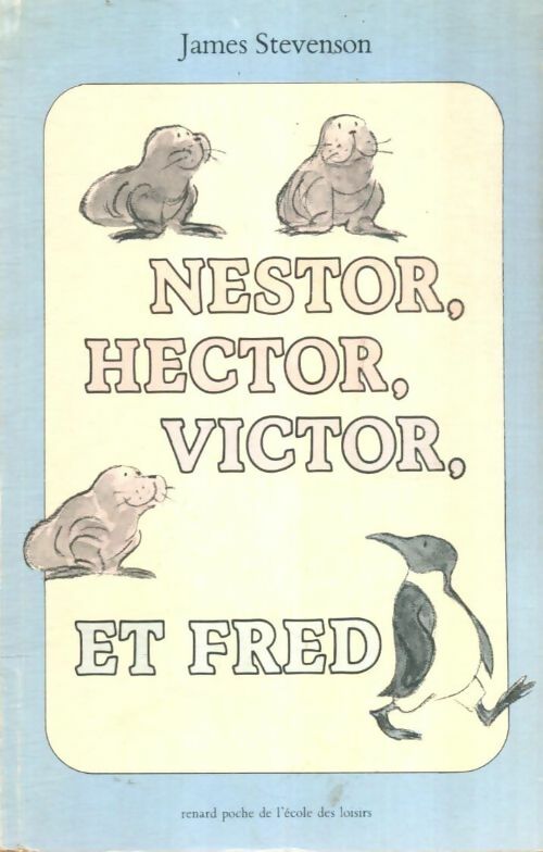 Livrenpoche : Nestor, Hector, Victor et Fred - James Stevenson - Livre
