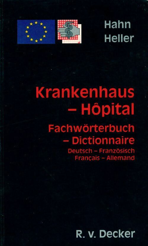 Livrenpoche : Krankenhaus-hôpital français-allemand - Hahn Heller - Livre