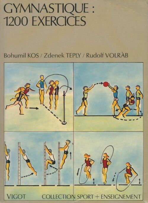 Livrenpoche : Gymnastique : 1200 exercices - Bohumil Kos - Livre