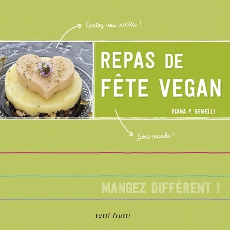 Livrenpoche : Repas de fête vegan - Diana P. Gemelli - Livre
