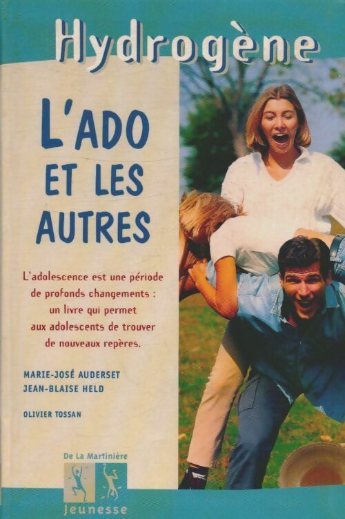 Livrenpoche : L'ado et les autres - M. J. Auderset - Livre