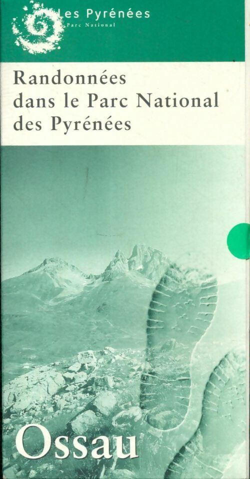 Livrenpoche : Randonnées dans le Parc National des Pyrénées - Collectif - Livre