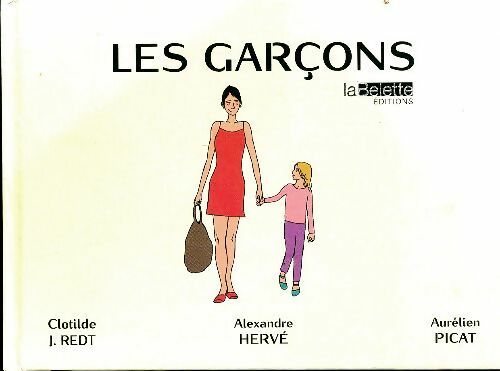 Livrenpoche : Les garçons - Alexandre Hervé - Livre