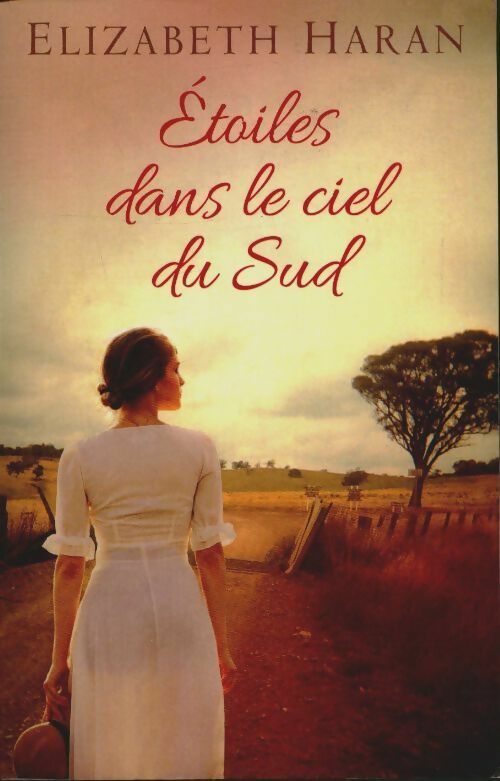 Livrenpoche : Étoiles dans le ciel du sud - Elizabeth Haran - Livre