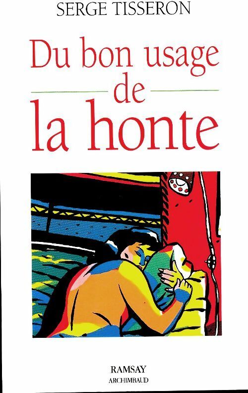 Livrenpoche : Du bon usage de la honte - Serge Tisseron - Livre
