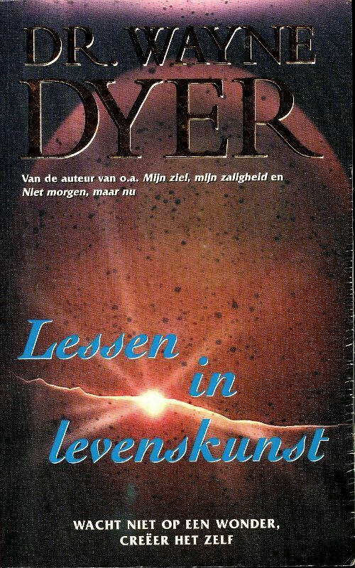 Livrenpoche : Lessen in levenskunst - Wayne W. Dyer - Livre