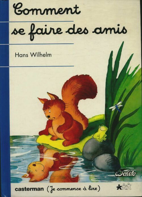 Livrenpoche : Comment se faire des amis - Hans Wilhelm - Livre