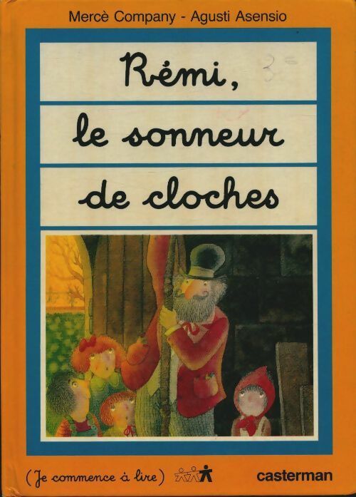 Livrenpoche : Rémi, le sonneur de cloches - Jean Schapira - Livre