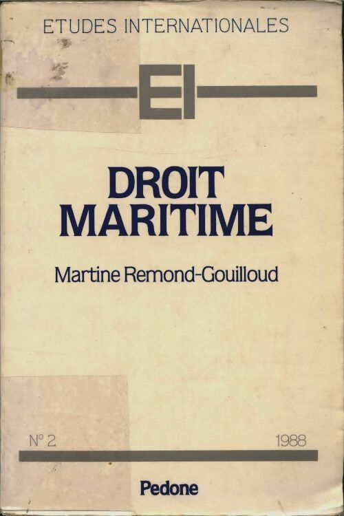 Livrenpoche : Droit maritime - Martine Remond-Gouilloud - Livre