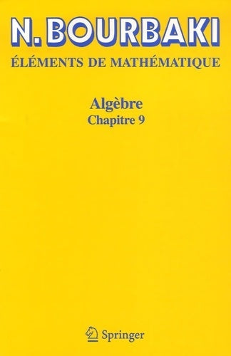 Livrenpoche : Algèbre Chapitre 9 - N Bourbaki - Livre