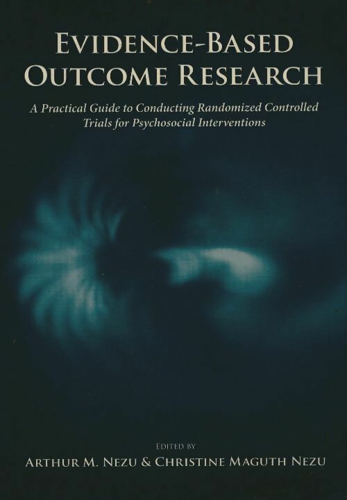 Livrenpoche : Evidence-based outcome research - Arthur M. Nezu - Livre