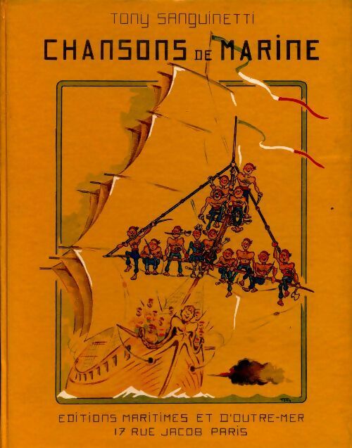 Livrenpoche : Chansons de marine - Tony Sanguinetti - Livre