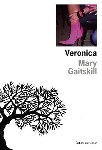 Livrenpoche : Veronica - Mary Gaitskill - Livre