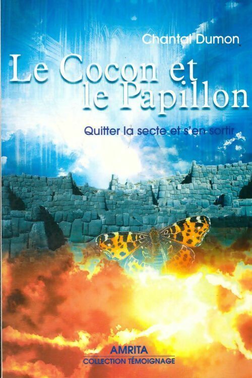 Livrenpoche : Le cocon et le papillon - Chantal Dumon - Livre