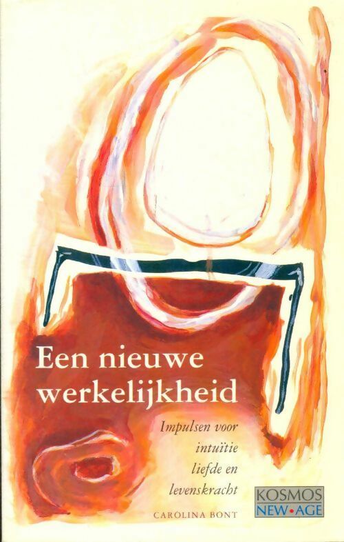 Livrenpoche : Een nieuwe werkelijkheid - Carolina Bont - Livre
